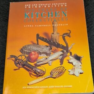 300 Years Of Kitchen Collectibles Book Franklin 1991